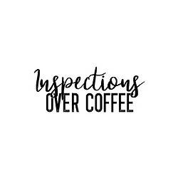Inspections Over Coffee